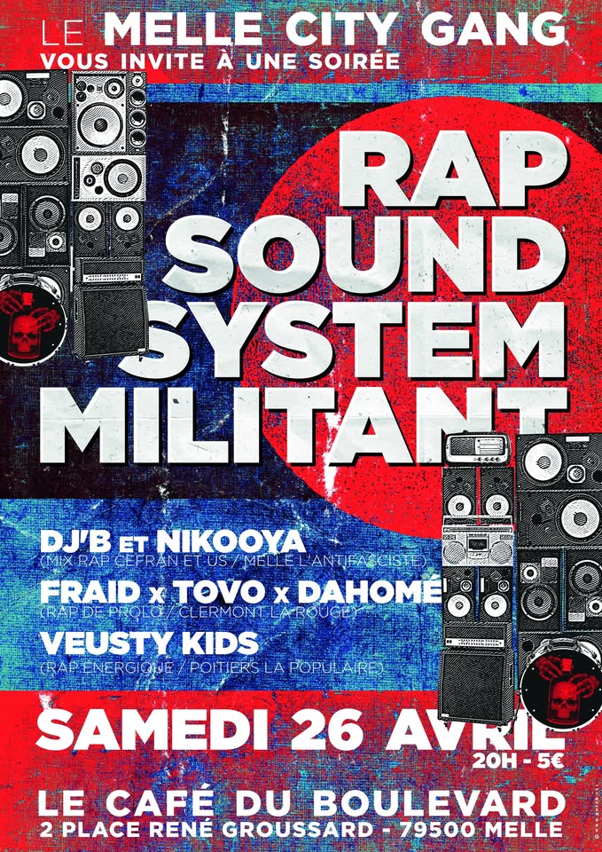 Rap Sound System Militant à Melle